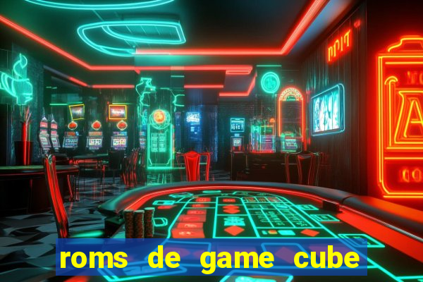 roms de game cube pt br